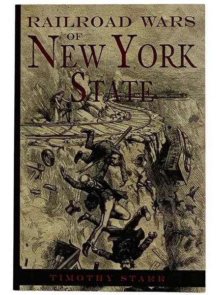 Railroad Wars of New York State