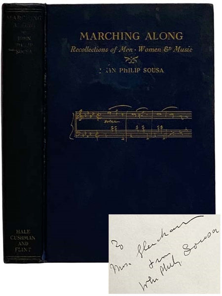 Marching Along: Recollections of Men, Women and Music