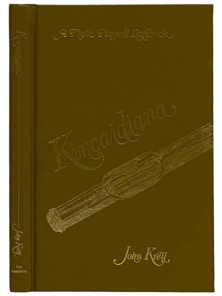 Kincaidiana: A Flute Player's Notebook