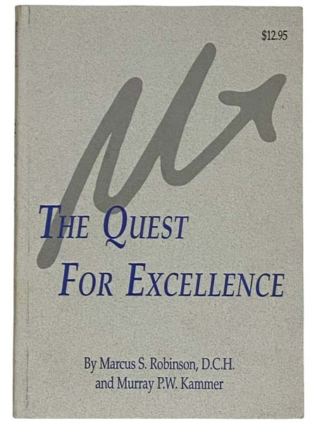 The Quest for Excellence