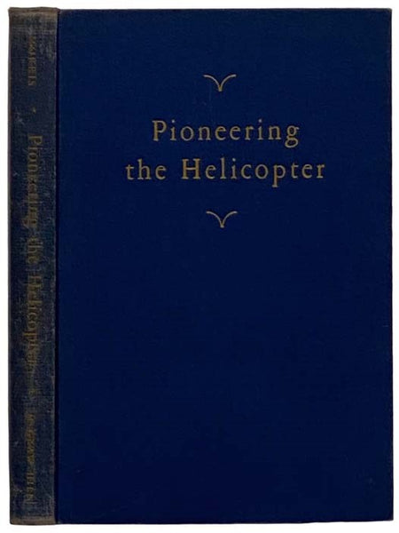 Pioneering the Helicopter