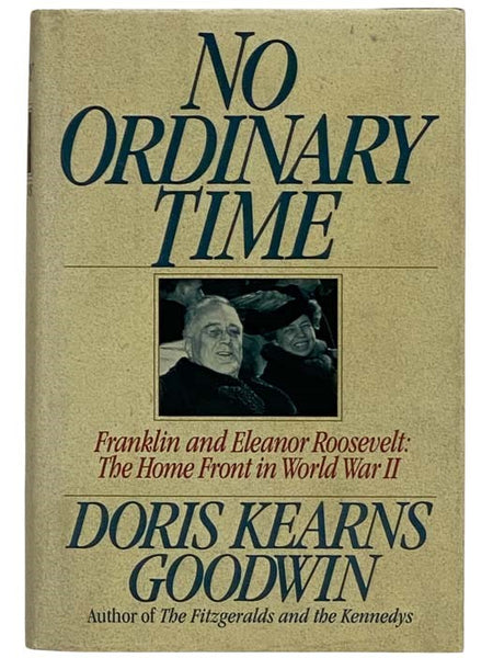 No Ordinary Time: Franklin & Eleanor Roosevelt - The Home Front in World War II