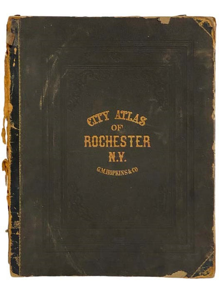 City Atlas of Rochester, N.Y., from Official Records, Private Plans and Actual Surveys, Based Upon Plans Deposited in the Department of Surveys [1875] [Plat Book]