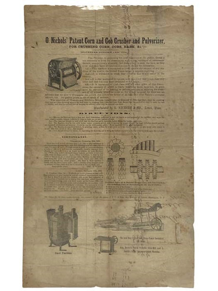 O. Nichols' Patent Corn and Cob Crusher and Pulverizer, for Crushing Corn, Cobs, Bark &c., 1852, Single Sheet Broadside