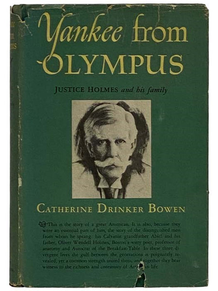 Yankee from Olympus: Justice Holmes and His Family