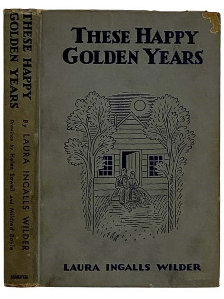 These Happy Golden Years (Little House, Book 8)