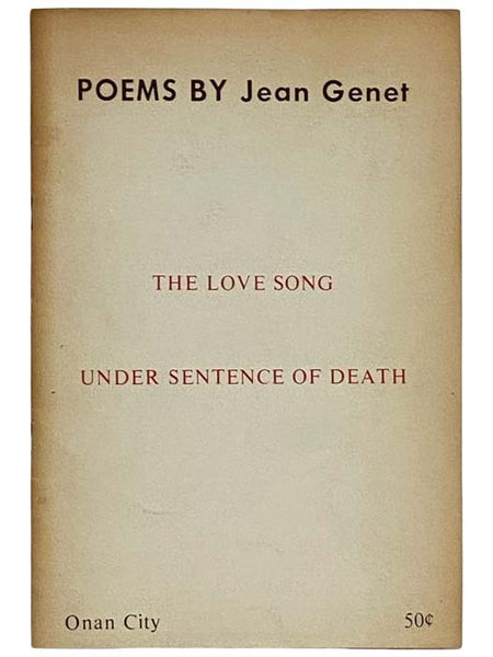 Poems: The Love Song; Under Sentence of Death [Pirate Edition]