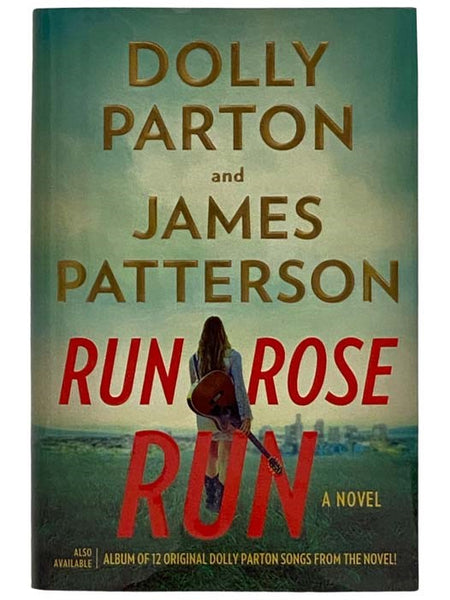 Run, Rose, Run: A Novel