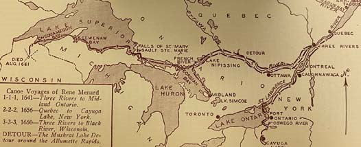 Rene Menard, 1605-1661: A Life Story Which Connects the Finger Lakes Region of New York with France, Quebec, Georgian Bay and Wisconsin