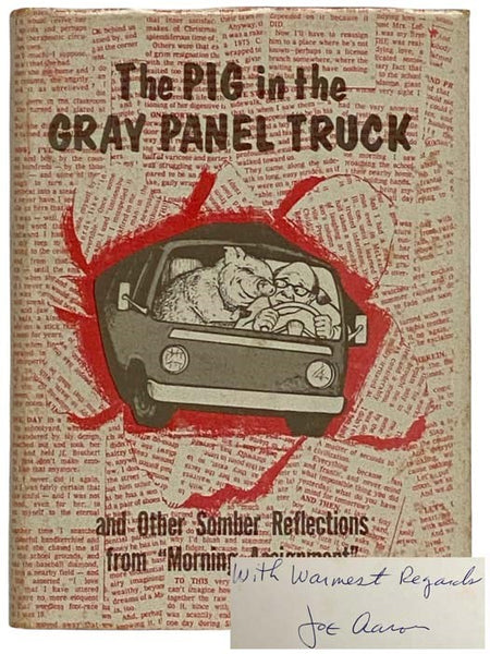 The Pig in the Gray Panel Truck and Other Somber Reflections from 'Morning Assignment'
