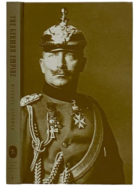 The German Empire, 1870-1918 (A Modern Library Chronicles Book)