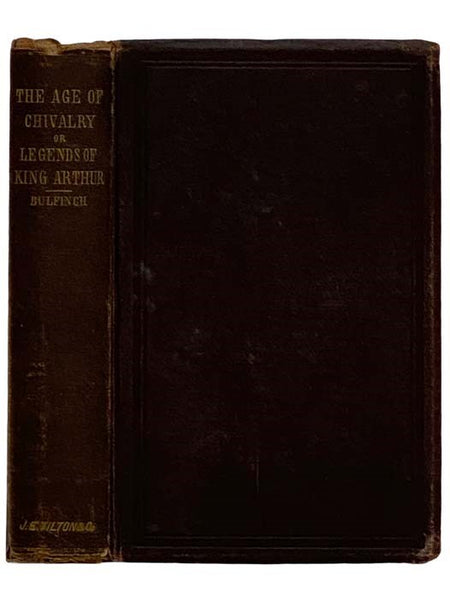 Age of Chivalry; or Legends of King Arthur