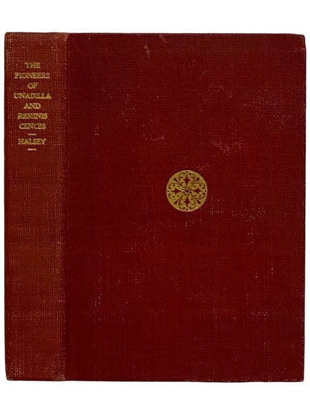The Pioneers of Unadilla Village, 1784-1840; Reminiscences of Village Life and of Panama and California from 1840 to 1850