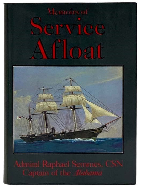 Memoirs of Service Afloat
