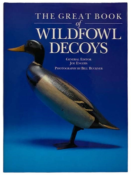 The Great Book of Wildfowl Decoys