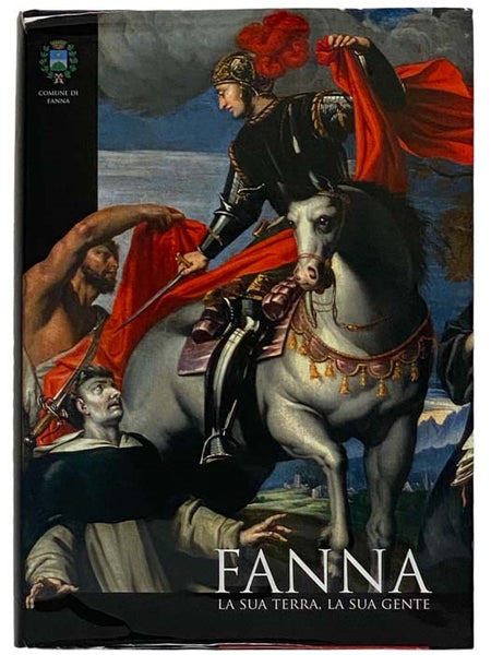 Fanna: La Sua Terra, La Sua Gente [ITALIAN TEXT]
