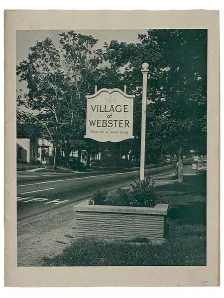 Sixty Years of Progress in the Village of Webster (Incorporated 1905) [New York]