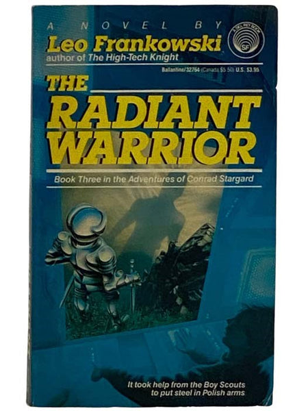 The Radiant Warrior (Adventures of Conrad Stargard No. 3)