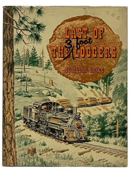 Last of the 3 Foot Loggers [Three]