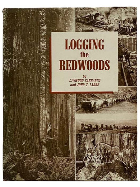 Logging the Redwoods