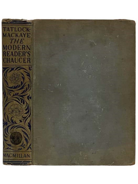 The Complete Poetical Works of Geoffrey Chaucer (The Modern Reader's Chaucer)