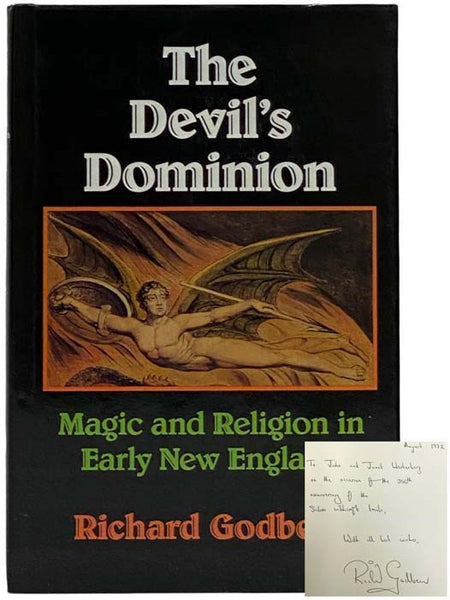 The Devil's Dominion: Magic and Religion in Early New England