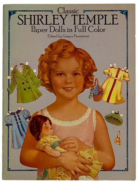Classic Shirley Temple: Paper Dolls in Full Color