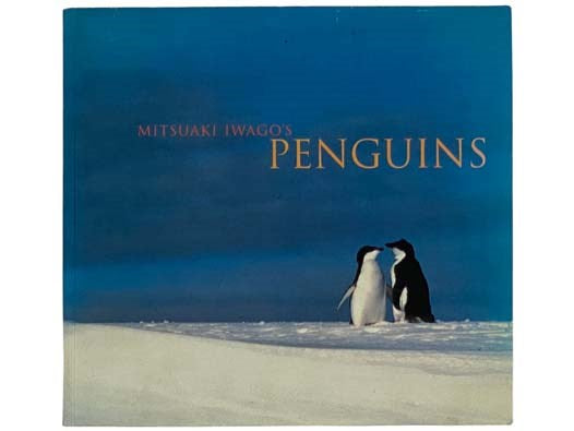 Mitsuaki Iwago's Penguins