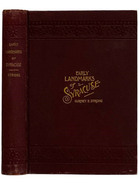 Early Landmarks of Syracuse [New York]