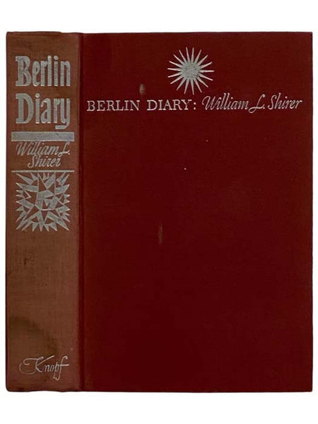 Berlin Diary: The Journal of a Foreign Correspondent 1931-1941