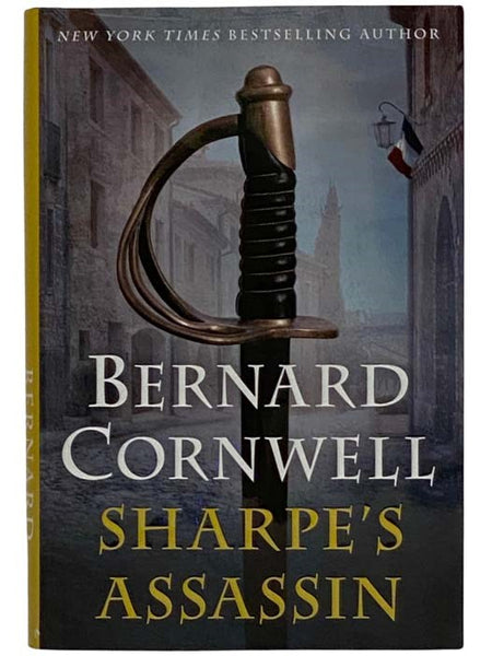 Sharpe's Assassin: Richard Sharpe and the Occupation of Paris, 1815
