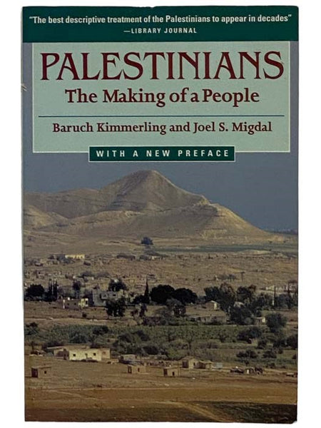 Palestinians: The Making of a People