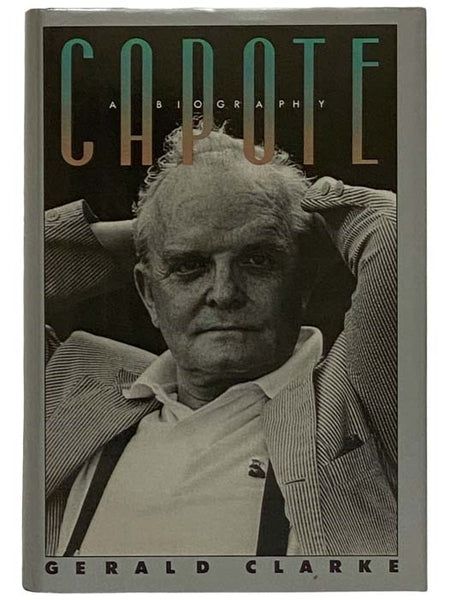Capote: A Biography [Truman]