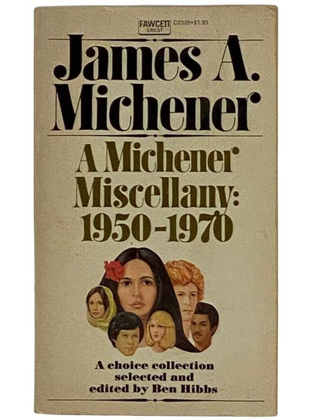 A Michener Miscellany: 1950-1970 (Fawcett Crest C2526)