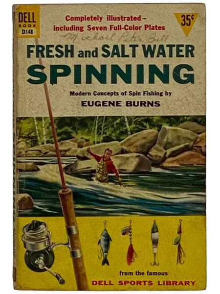 Fresh and Salt Water Spinning: Modern Concepts of Spin Fishing (D148)