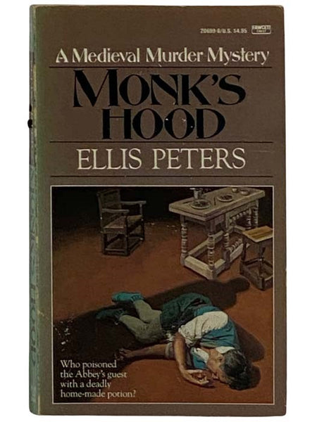 Monk's Hood (Brother Cadfael No. 3)