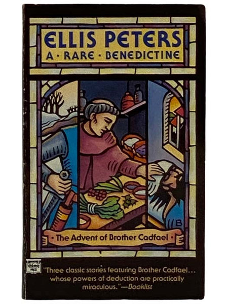 A Rare Benedictine (Brother Cadfael Series)