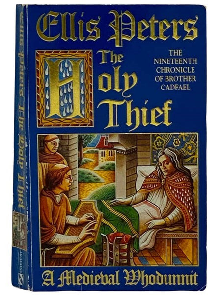 The Holy Thief (Brother Cadfael No. 19)