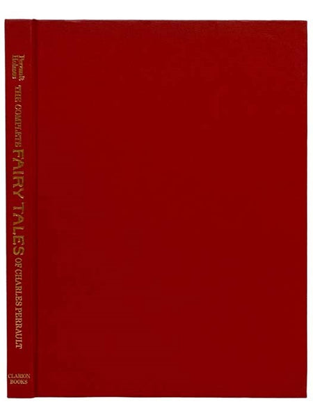 The Complete Fairy Tales of Charles Perrault