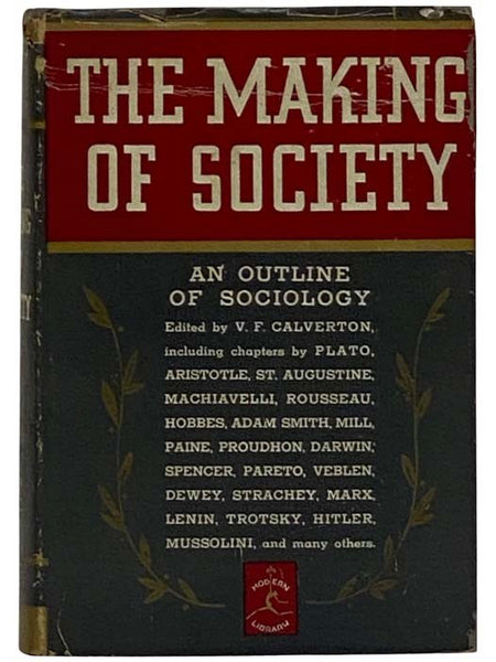 The Making of Society: An Outline of Sociology (The Modern Library of the World's Best Books 183)