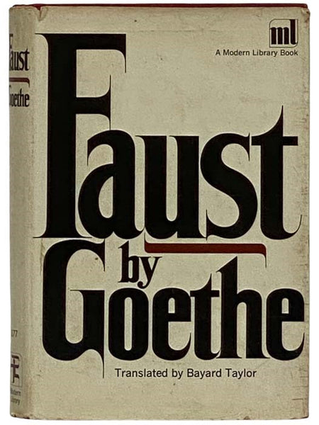 Faust (The Modern Library of the World's Best Books ML 177)