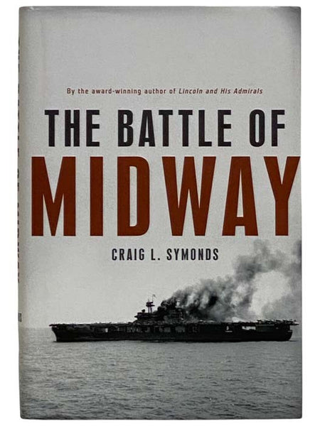The Battle of Midway (Pivotal Moments in American History)