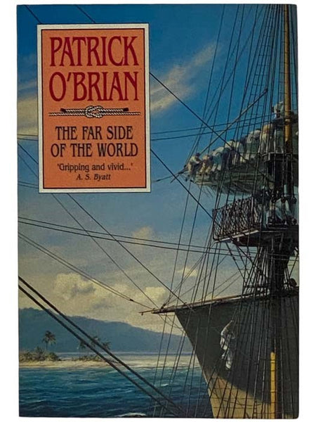 The Far Side of the World (Aubrey/Maturin No. 10)