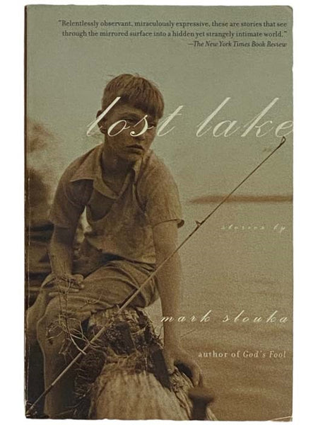 Lost Lake: Stories