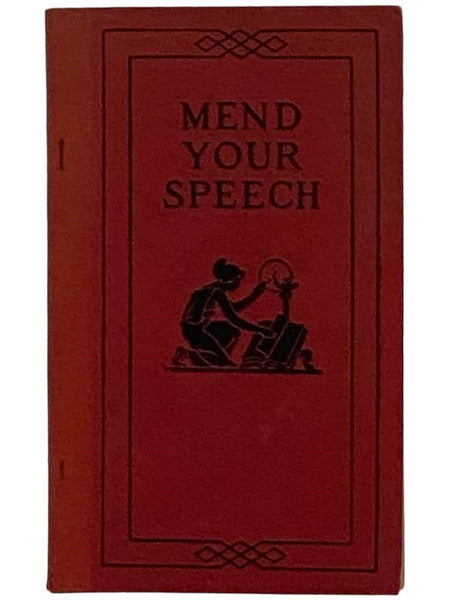 Mend Your Speech