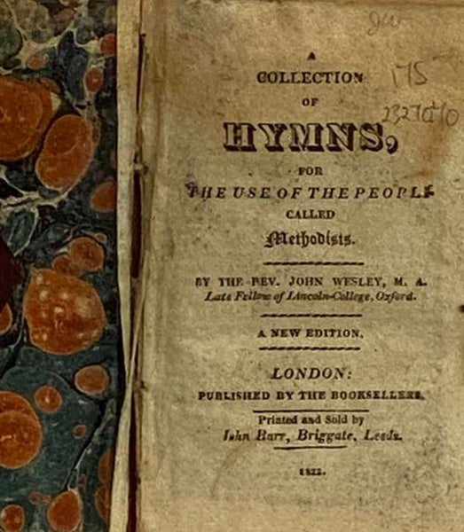 A Collection of Hymns, for the Use of the People Called Methodists. A New Edition. [Methodist Hymnal]
