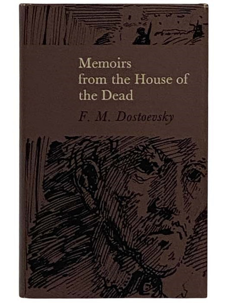 Memoirs from the House of the Dead (The World's Classics, No. 597)