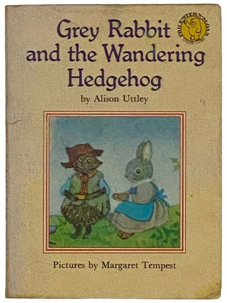 Grey Rabbit and the Wandering Hedgehog