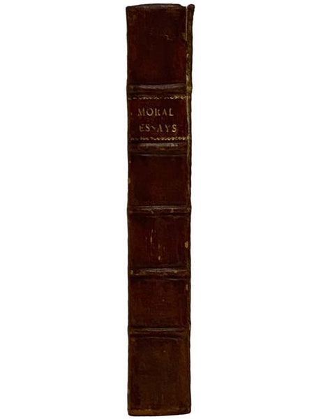 Sir George Mackenzie's Moral Essays: Essays upon Several Moral Subjects, Viz.: The Religious Stoic: Or, A Short Discourse on These Several Subjects...; A Moral Essay, Preferring Solitude to Publick Employment, And all its Appanages: Such as Fame, Command…