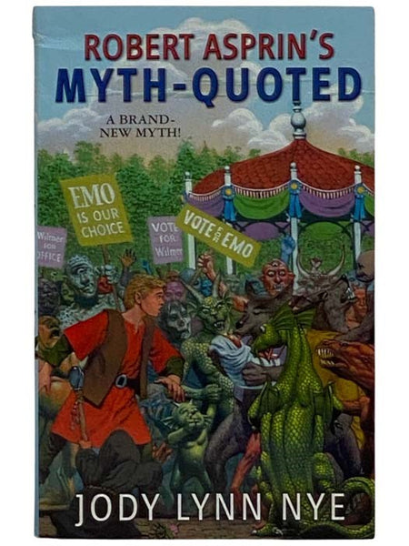 Robert Asprin's Myth-Quoted (Myth-Adventures)